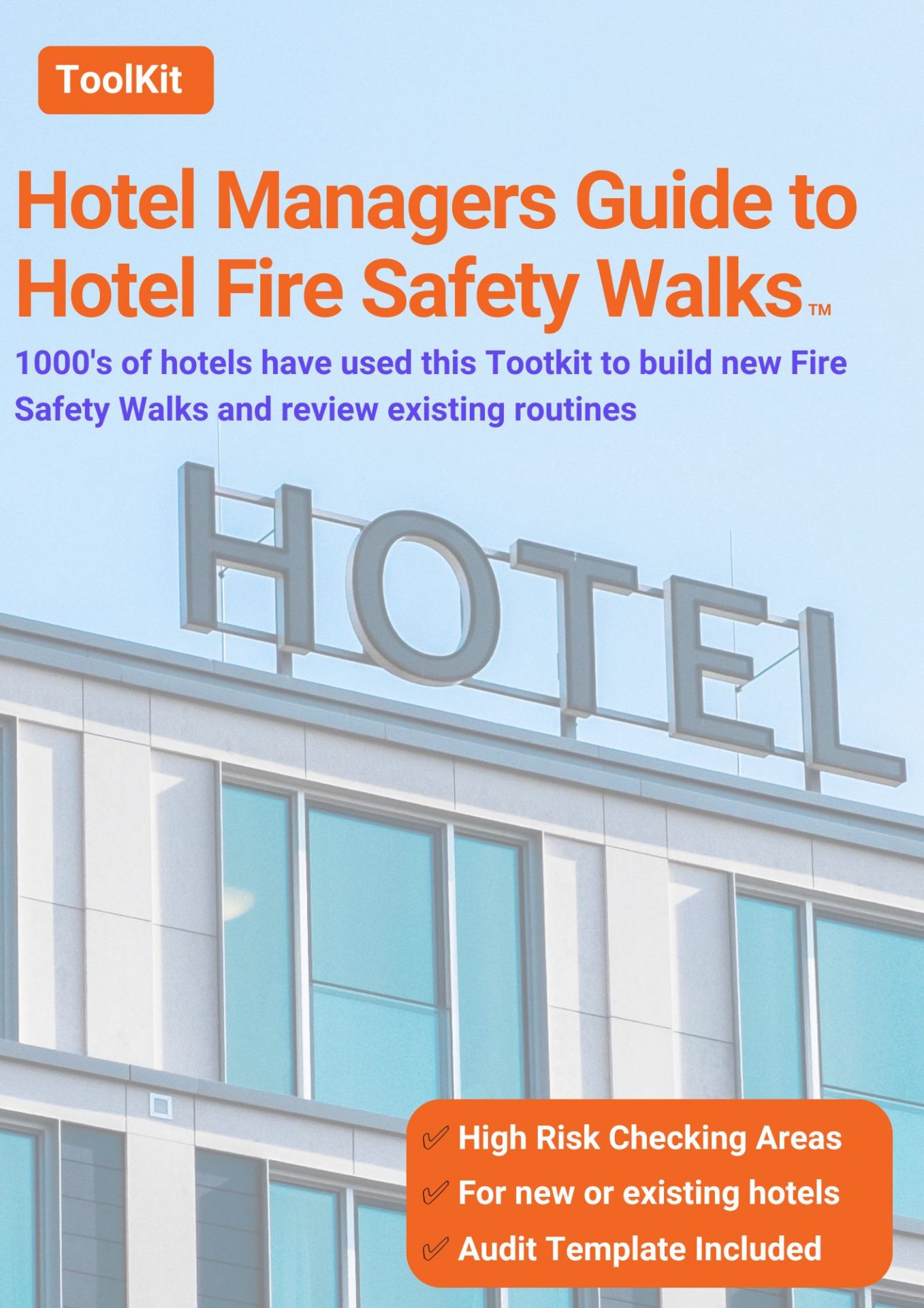 Hotel Managers Guide to Hotel Fire Safety Walks LM